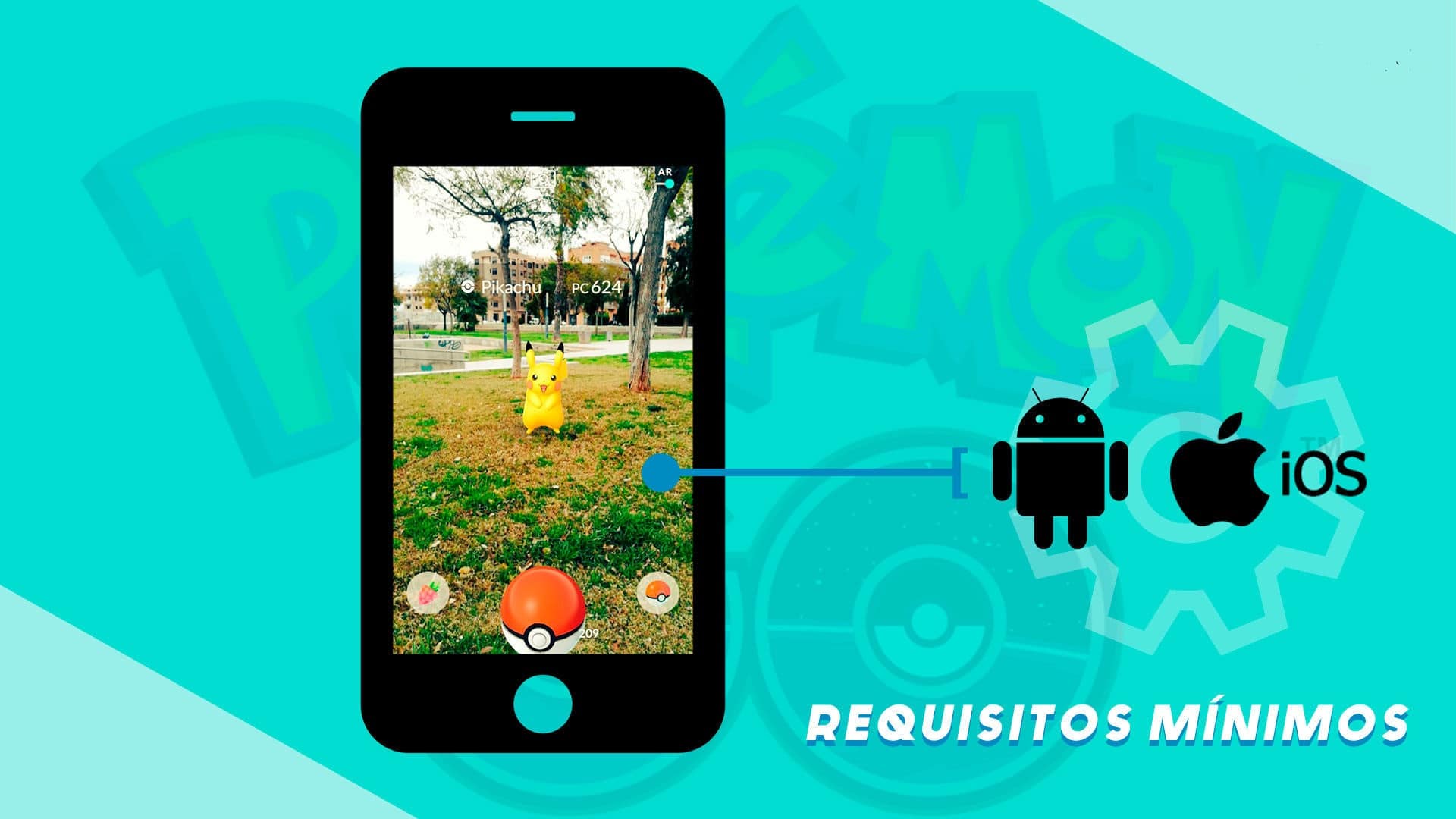 Requisitos para Pokemon Go